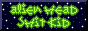 Alien Head Shit Kid site button.
